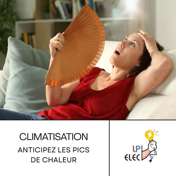 Préparez votre été dès maintenant avec LP ELEC